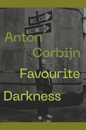 Gratis Retour Anton Corbijn: Favourite Darkness