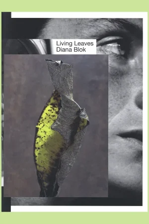 Favoriet Diana Blok: Living Leaves
