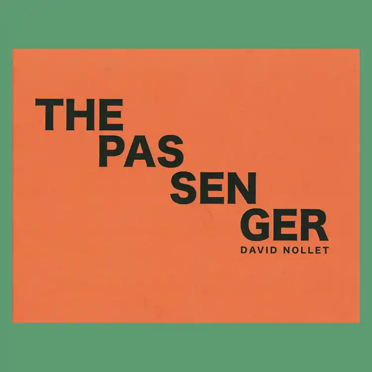 David Nollet: The Passenger Finale Uitverkoop