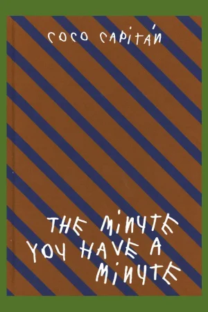 Coco Capitán: The Minute You Have a Minute (Paris-Venice) Korting