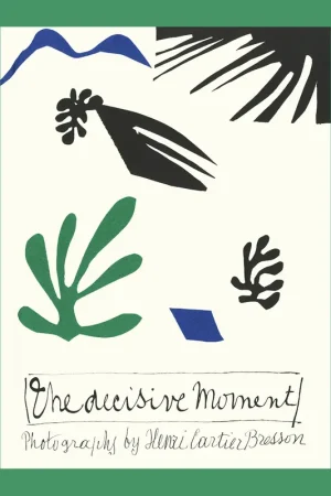 The Decisive Moment: Photographs by Henri Cartier Bresson Fabrieksprijs