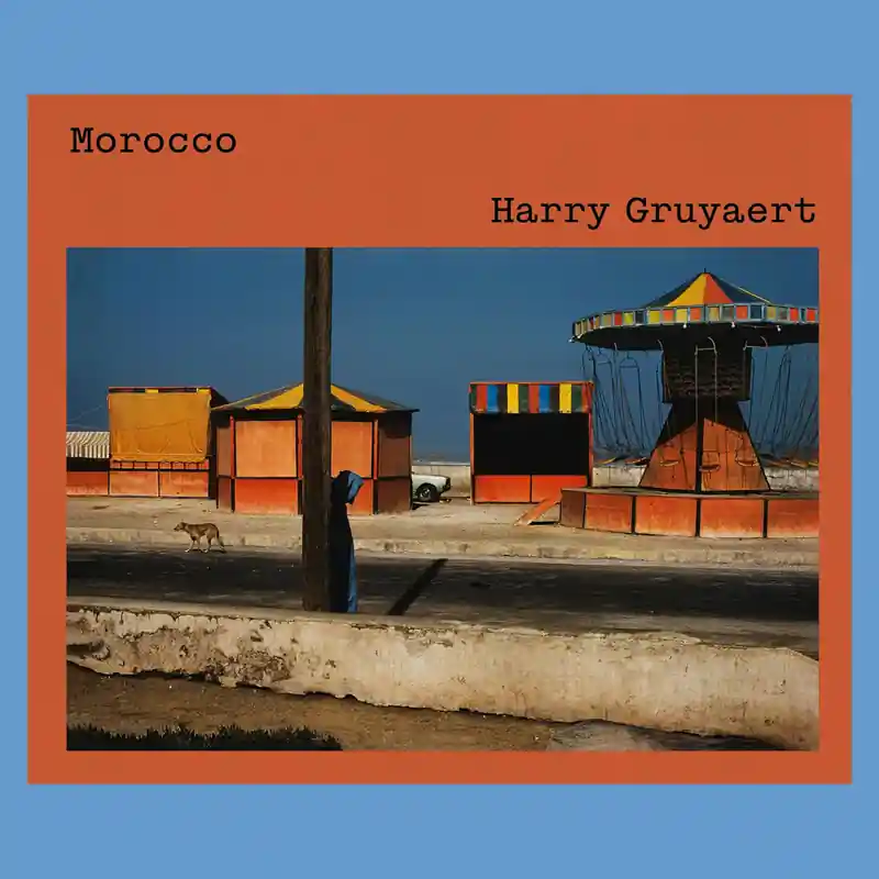 Harry Gruyaert: Morocco Exclusieve Aanbieding