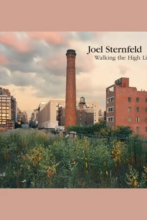 Op = Op Joel Sternfeld: Walking the High Line (Revised edition)