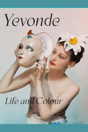 Favoriet Yevonde: Life and Colour (National Portrait Gallery)