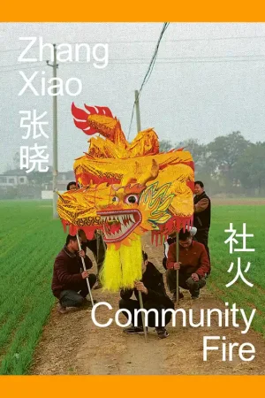 Zhang Xiao: Community Fire Bestel Nu