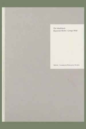 Raymond Meeks / George Weld: The Inhabitants Koopje