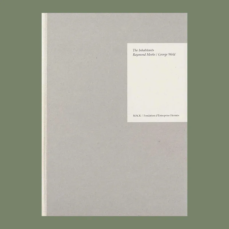 Raymond Meeks / George Weld: The Inhabitants Koopje