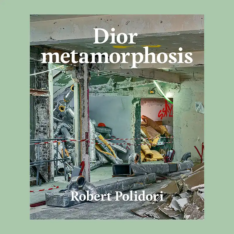 Robert Polidori: Dior Metamorphosis Direct Beschikbaar