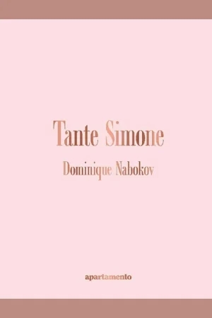 Dominique Nabokov: Tante Simone Hete Deal
