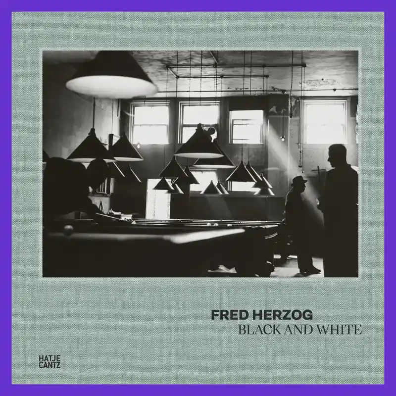 Fred Herzog: Black and White Favoriet