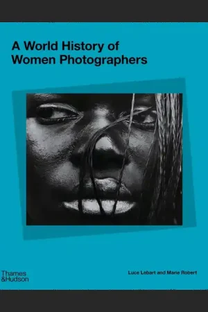 Veilige Betaling A World History of Women Photographers