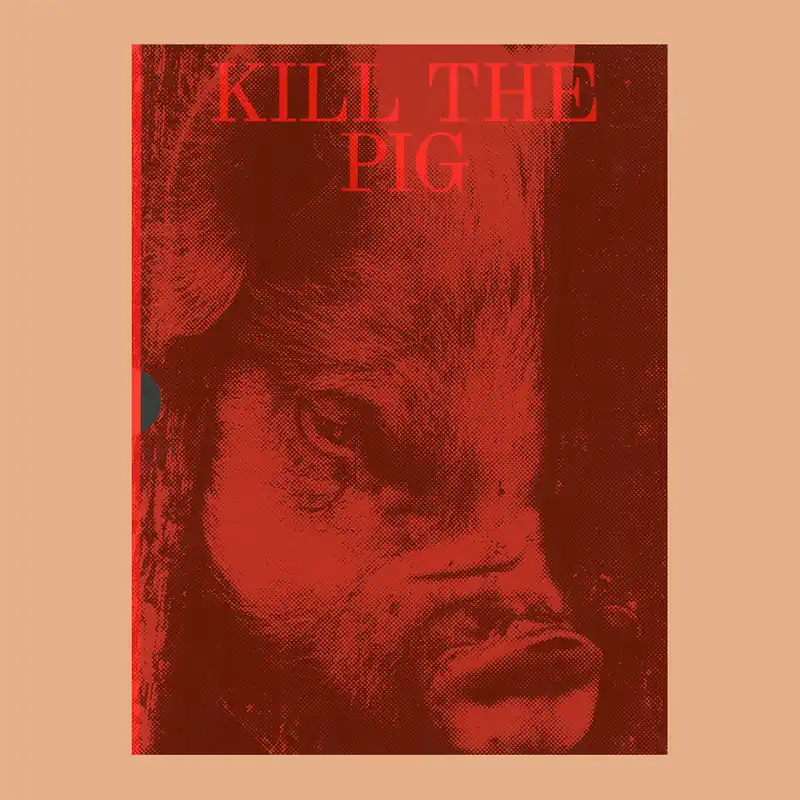Laatste Kans Masahisa Fukase: Kill the Pig (Edition of 1000 numbered copies)