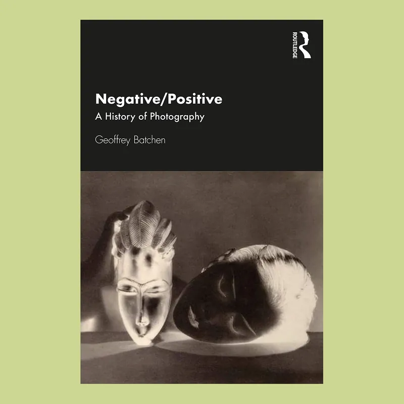 Premium Negative/Positive: A History of Photography