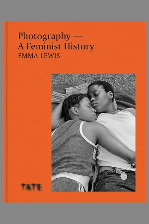 Photography: A Feminist History Gratis Retour