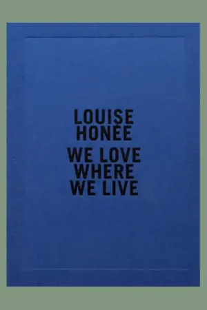Finale Uitverkoop Louise Honée: We Love Where We Live