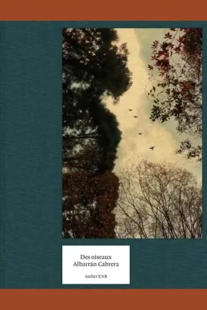 Albarrán Cabrera: Des oiseaux Snelle Levering