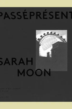 Sarah Moon: Passéprésent (Musée d'art moderne de la ville de Paris) Merkproduct