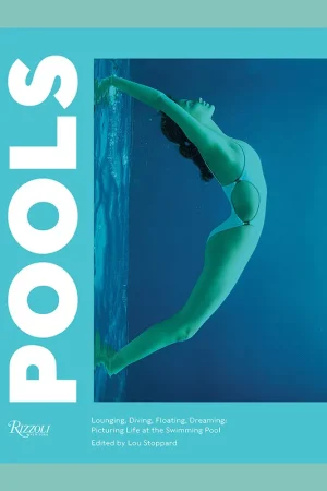 Direct Verzonden Pools: Lounging, Diving, Floating, Dreaming. Picturing Life at the Swimming Pool