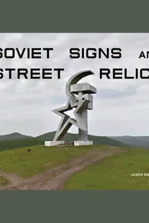 Lage Kosten Soviet Signs and Street Relics