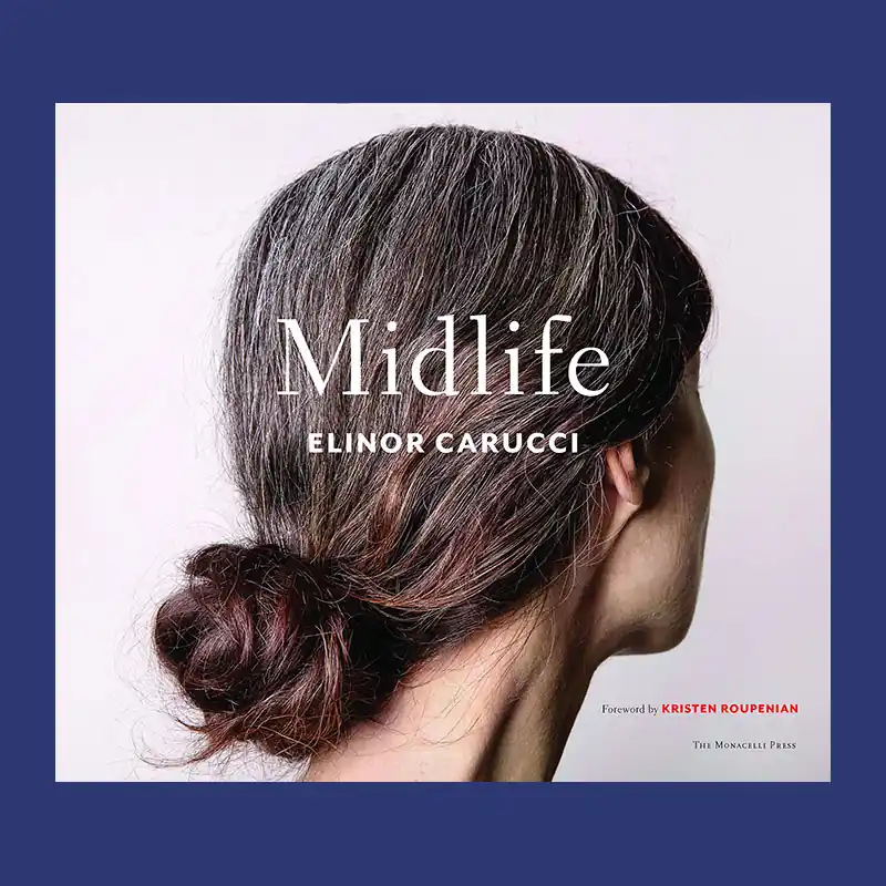 Elinor Carucci: Midlife Koop Vandaag