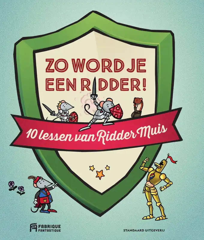 Ridder Muis – Zo word je een ridder Express Levering