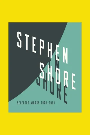 Stephen Shore: Selected Works 1973-1981 Bestseller