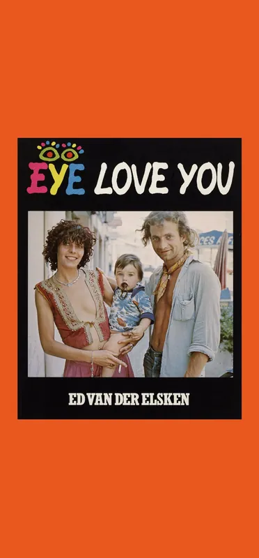Gratis Retour Ed van der Elsken: Eye Love You