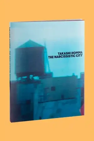 Takahashi Homma: The Narcissistic City Voordeelprijs
