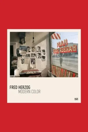 Fabrieksprijs Fred Herzog: Modern Color
