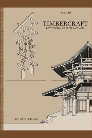 Goedkoop Timbercraft: Lost Tectonics from East Asia