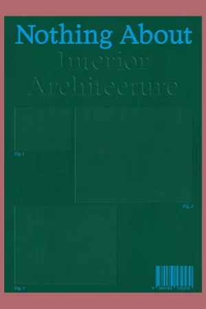 Koopje Nothing About Interior Architecture