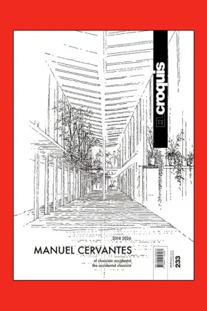 El Croquis 233: Manuel Cervantes Estudio 2018-2026, The Accidental Classicist Must-Have