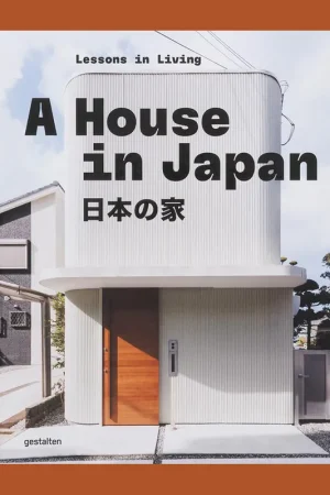 Gratis Verzending A House in Japan: Lessons in Living