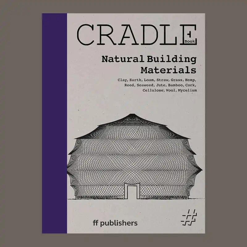 Bestel Nu Craddle Book: Natural Building Materials