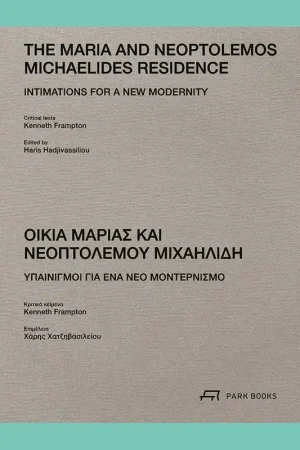 The Maria and Neoptolemos Michaelides Residence: Intimations for a New Modernity Direct Verzonden