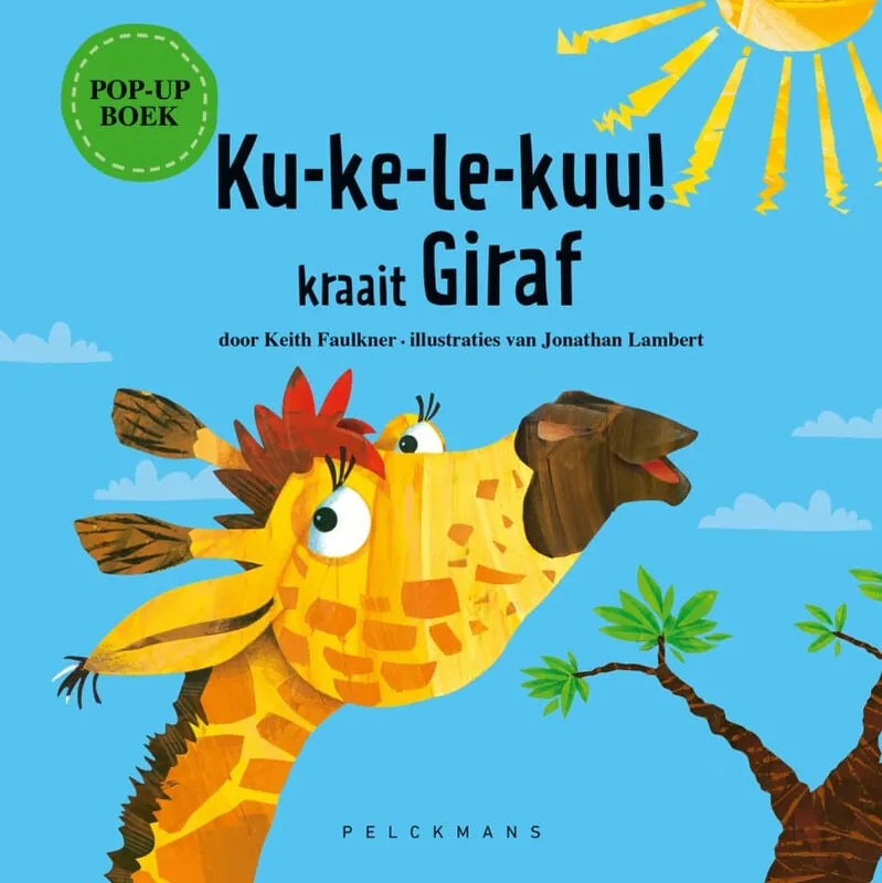 Nieuw Ku-ke-le-kuu! kraait Giraf (pop-up boek)