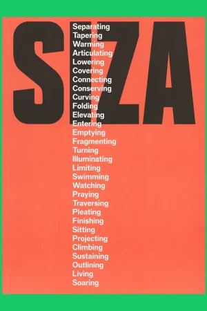 Alleen Vandaag Siza: Separating, Tapering, Warming, Articulating, Lowering, Covering, Connecting, Conserving, Curving, etc.