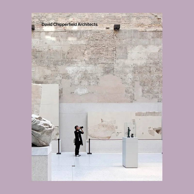 David Chipperfield Architects: 1985–2014 / 2015–2025 Hoge Kwaliteit