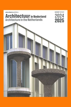 Architectuur in Nederland / Architecture in the Netherlands 2024-2024 Veilige Betaling