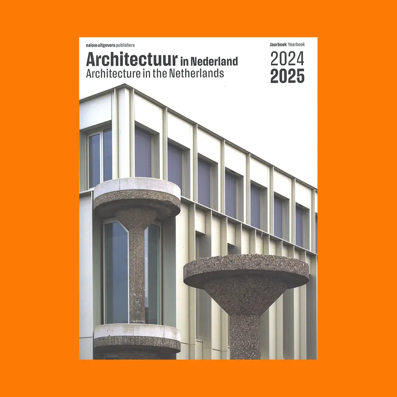 Architectuur in Nederland / Architecture in the Netherlands 2024-2024 Veilige Betaling