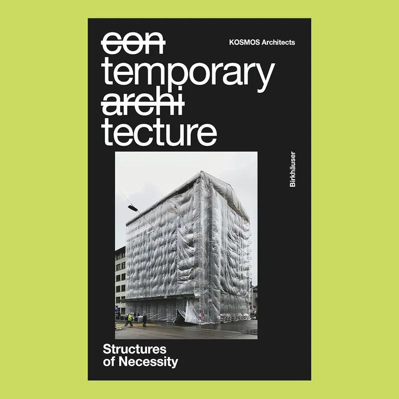 Temporary Tecture: Structures of Necessity Goedkoop