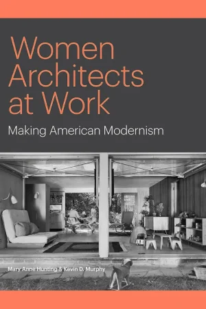 Women Architects at Work: Making American Modernism Finale Uitverkoop