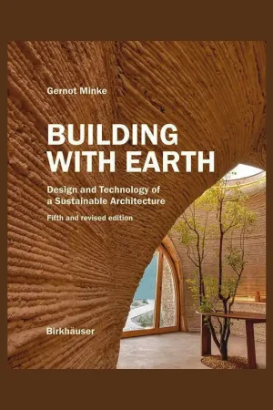 Superprijs Building with Earth: Design and Technology of a Sustainable Architecture (Fifth and revised edition)