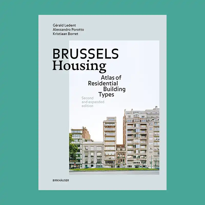 Beste Prijs Brussels Housing: Atlas of Residential Building Types (second and expanded edition)