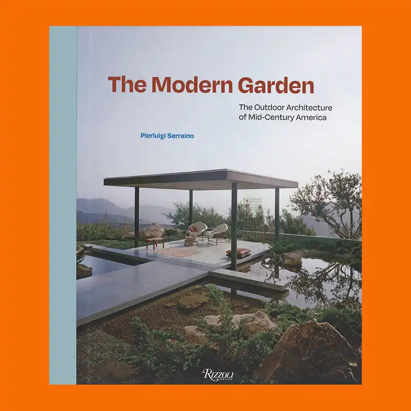 The Modern Garden: Outdoor Architecture of Mid-Century America Dagaanbieding