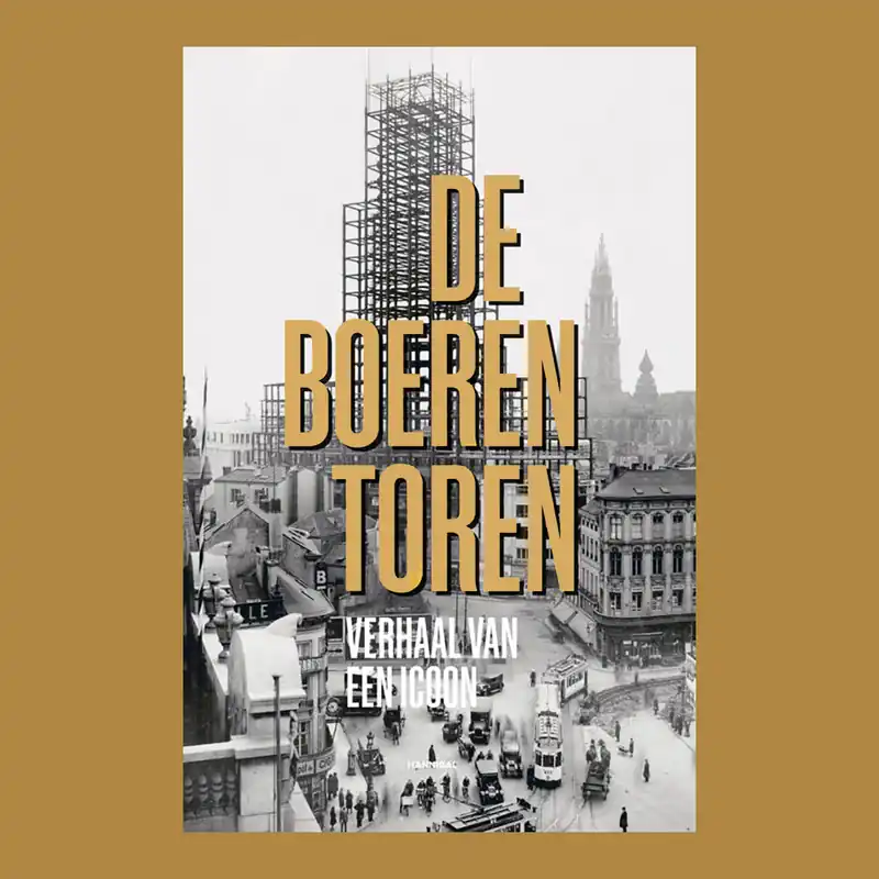 Direct Beschikbaar De Boerentoren: Verhaal van een icoon