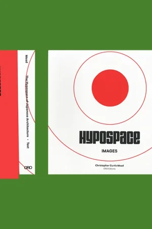 The Hypospace of Japanese Architecture (2 volumes) Nu Kopen