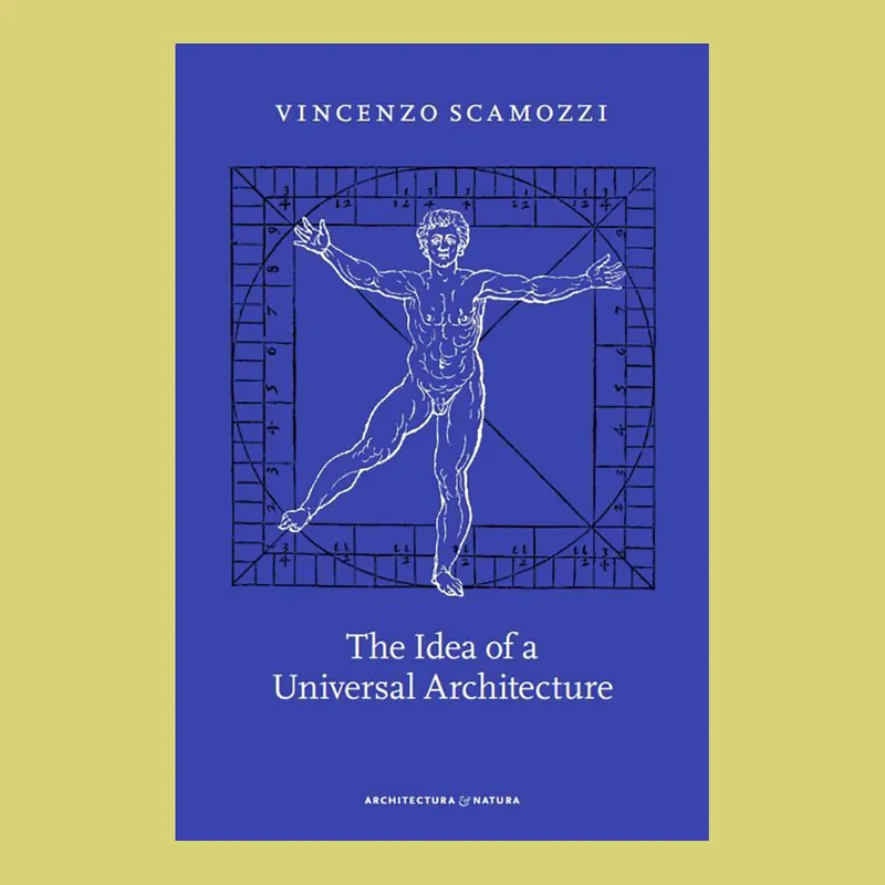 Vincenzo Scamozzi: The Idea of a Universal Architecture Veilige Betaling