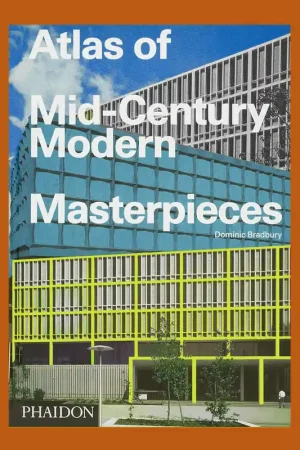 Atlas of Mid-Century Modern Masterpieces Uitverkoop