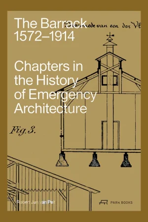 The Barrack 1572–1914: Chapters in the History of Emergency Architecture Beste Prijs